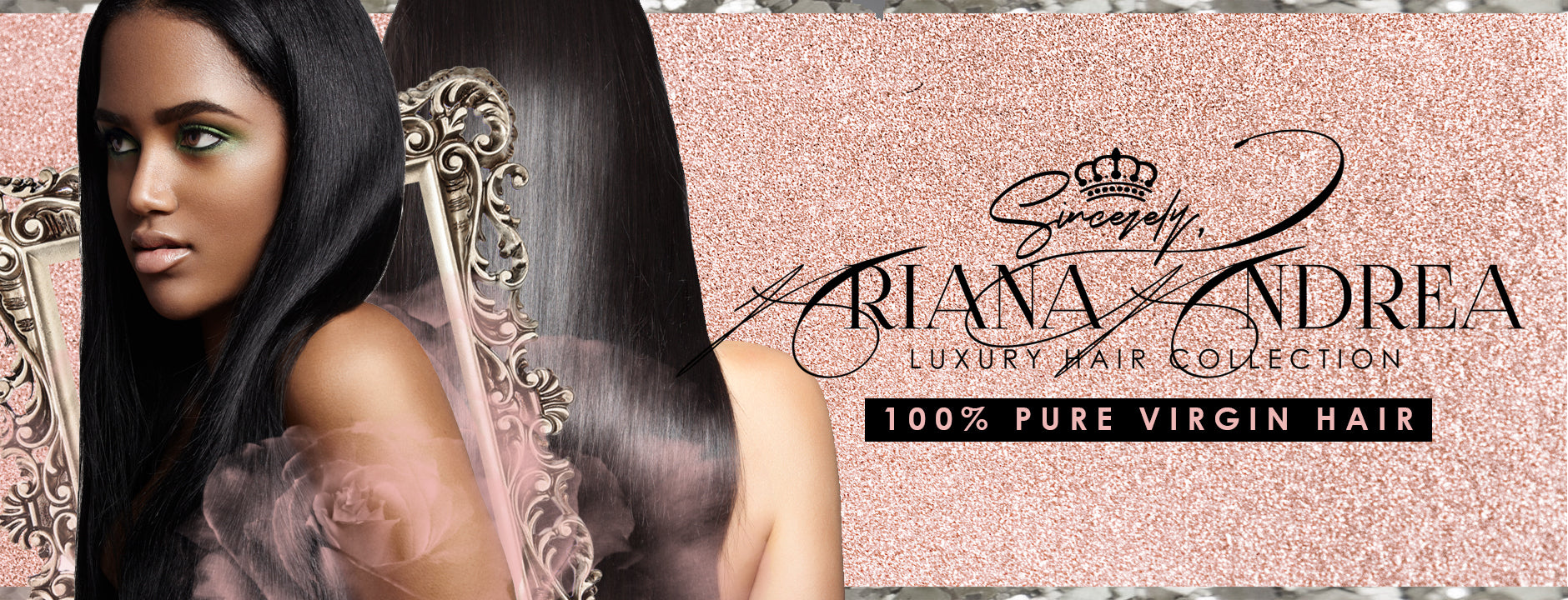 Sincerely, Ariana Andrea Luxury Hair Collection